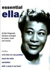 Cover: 9780571530977 | Essential Ella: 20 Ella Fitzgerald Classics Arranged for Piano,...