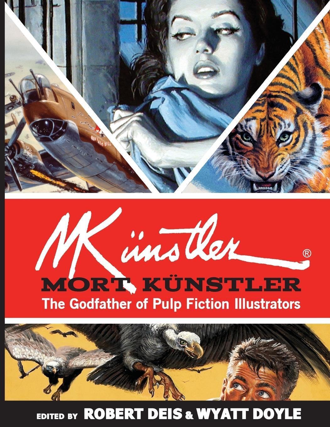 Cover: 9781943444762 | Mort Künstler | The Godfather of Pulp Fiction Illustrators | Doyle