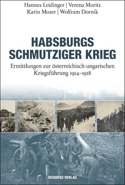 Cover: 9783701732005 | Habsburgs schmutziger Krieg | Leidinger | Buch | 328 S. | Deutsch