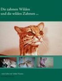 Cover: 9783839103838 | Die zahmen Wilden und die wilden Zahmen ... | Maria Falkena-Roehrle