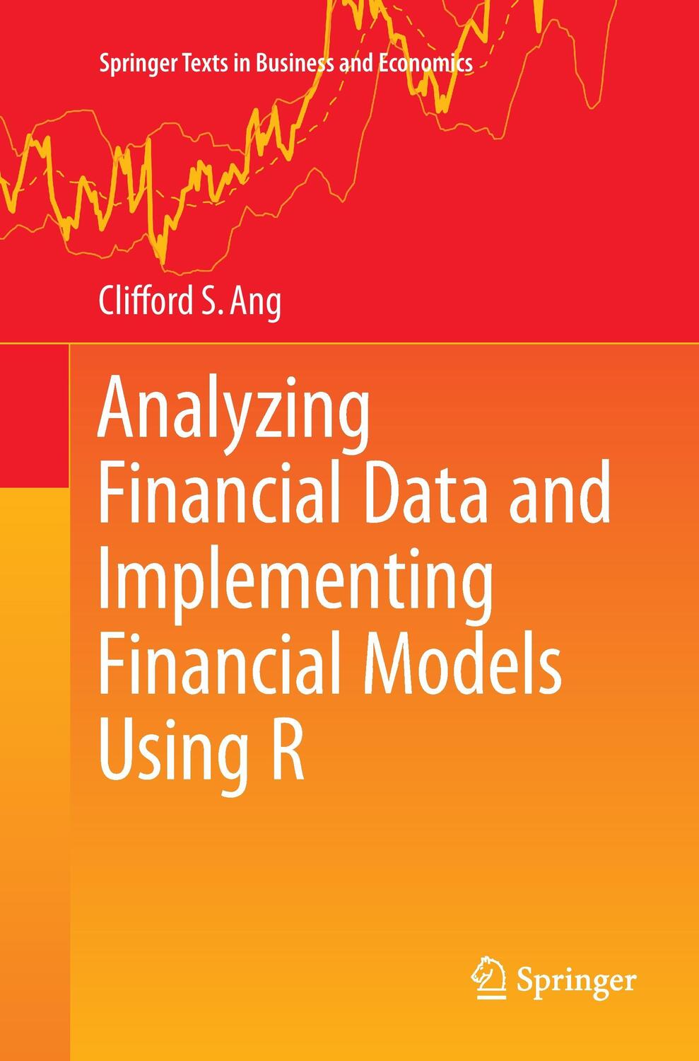 Cover: 9783319357317 | Analyzing Financial Data and Implementing Financial Models Using R