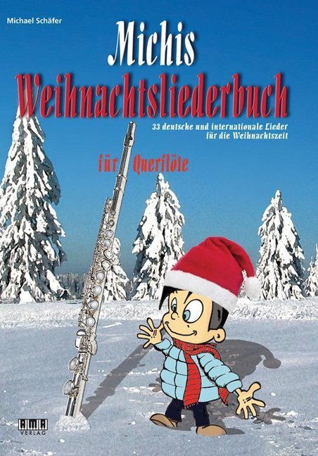 Cover: 9783899221992 | Michis Weihnachtsliederbuch für Querflöte | Michael Schäfer | Buch