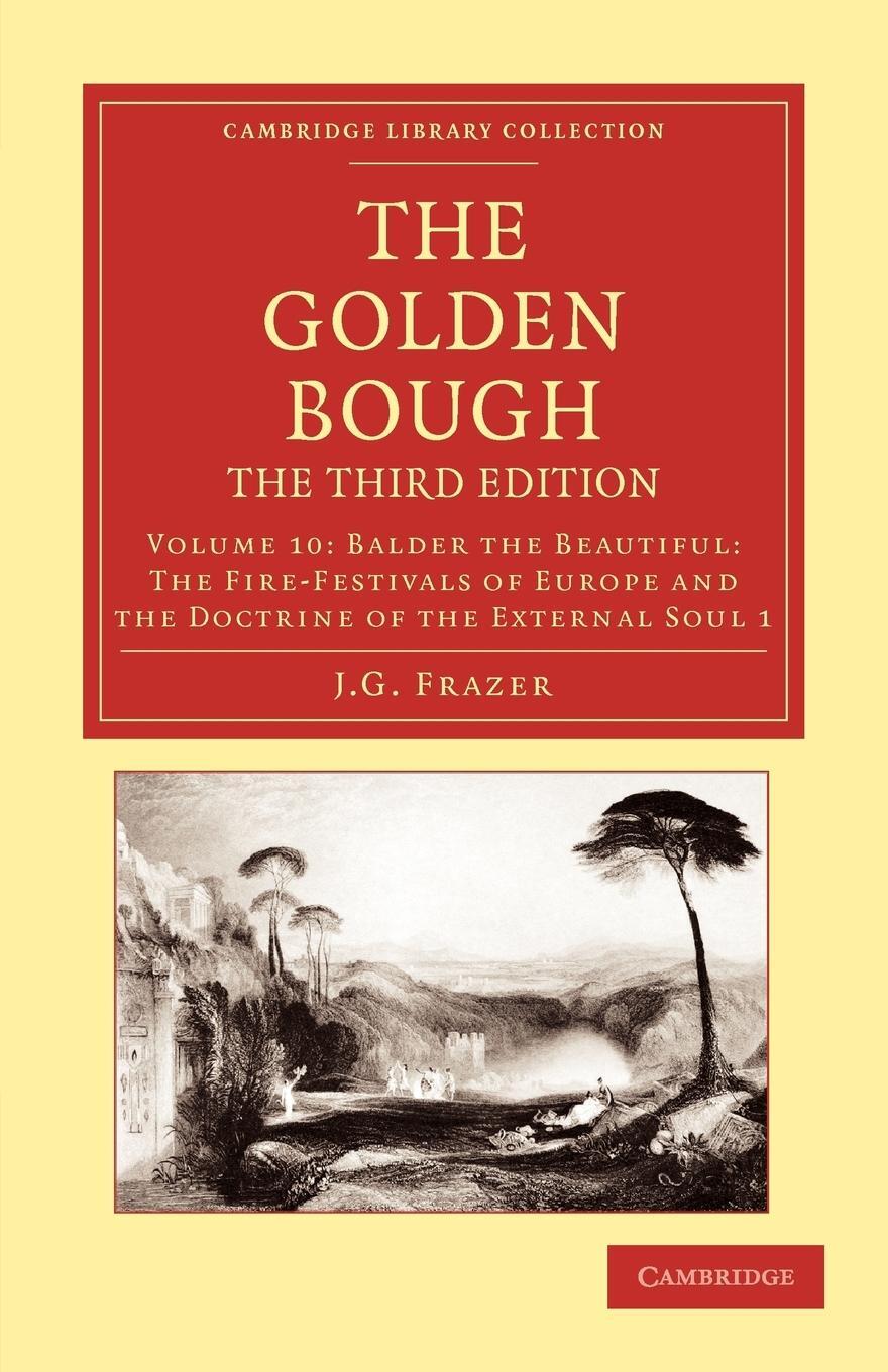 Cover: 9781108047395 | The Golden Bough | James George Frazer (u. a.) | Taschenbuch | 2012