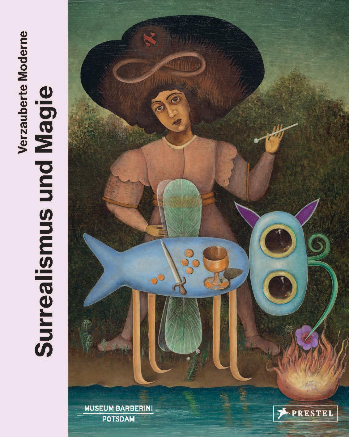 Cover: 9783791378138 | Surrealismus und Magie | Verzauberte Moderne | Foundation (u. a.)