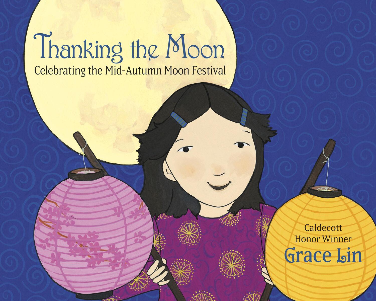 Cover: 9780593480182 | Thanking the Moon: Celebrating the Mid-Autumn Moon Festival | Lin