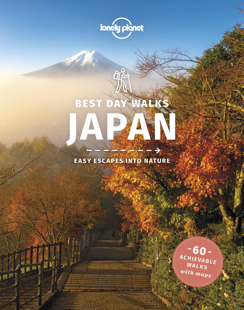 Cover: 9781838690779 | Lonely Planet Best Day Walks Japan | Lonely Planet (u. a.) | Buch