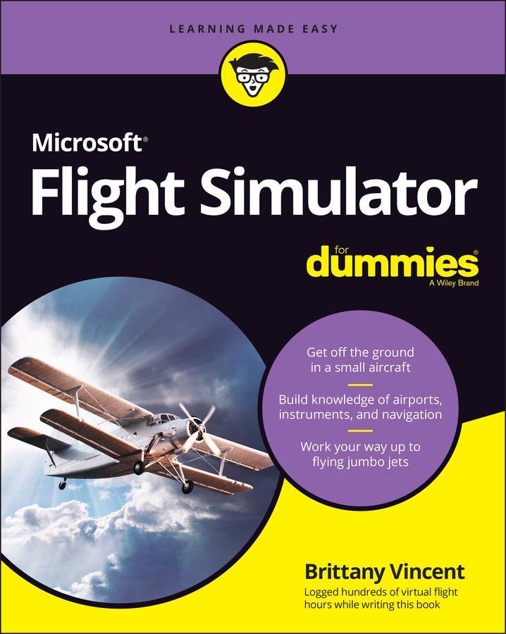 Cover: 9781119828457 | Microsoft Flight Simulator For Dummies | Brittany Vincent | Buch | XI