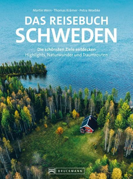 Cover: 9783734330087 | Das Reisebuch Schweden | Martin Wein (u. a.) | Buch | 288 S. | Deutsch