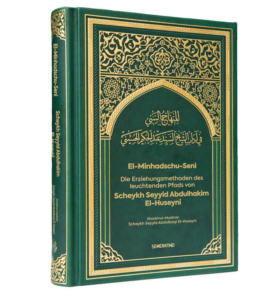 Cover: 9783957072009 | El-Minhadschu-Seni | Scheykh Seyiid Abdulbaqi El-Huseyni | Buch | 2024