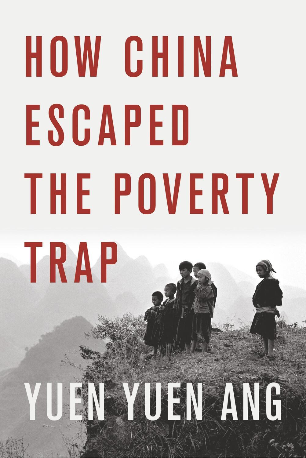 Cover: 9781501700200 | How China Escaped the Poverty Trap | Yuen Yuen Ang | Buch | Gebunden