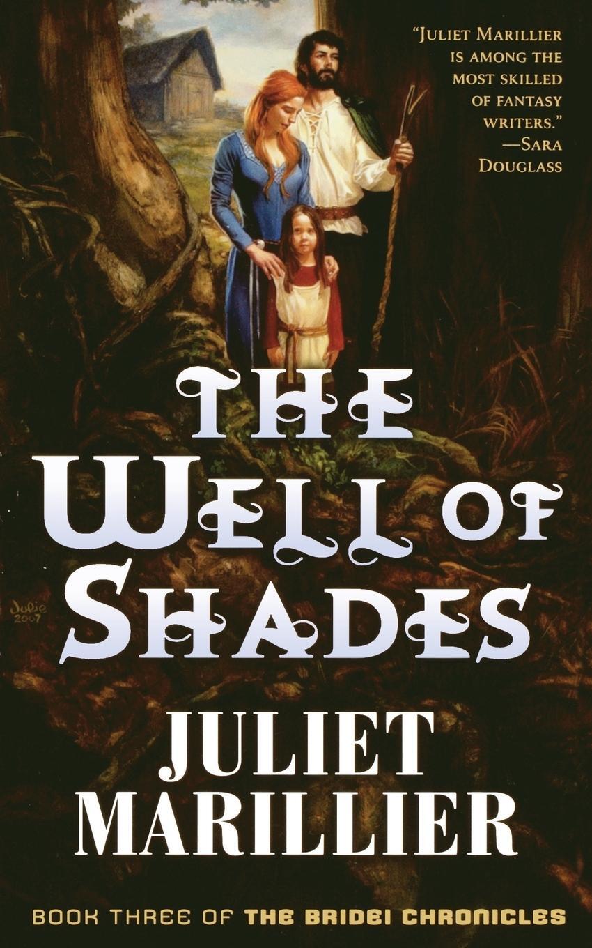 Cover: 9780765310002 | The Well of Shades | Juliet Marillier | Taschenbuch | Paperback | 2008