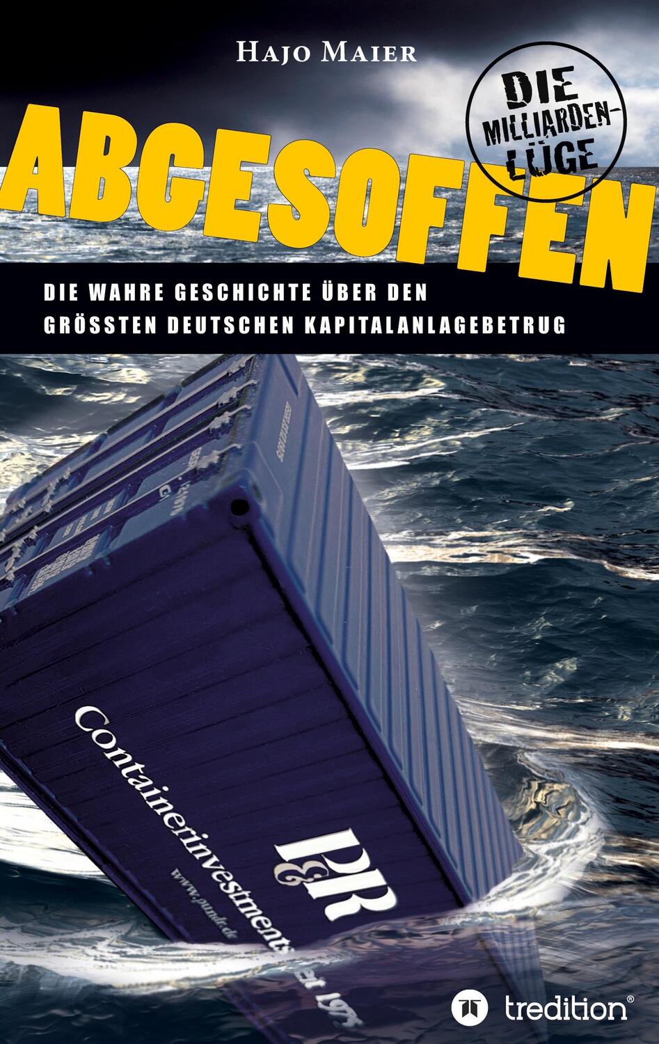Cover: 9783347310353 | Abgesoffen - Die Milliardenlüge | Hajo Maier | Taschenbuch | Paperback