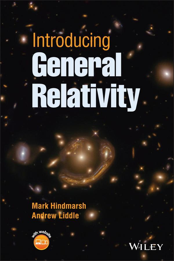 Cover: 9781118600719 | Introducing General Relativity | Andrew Liddle (u. a.) | Taschenbuch