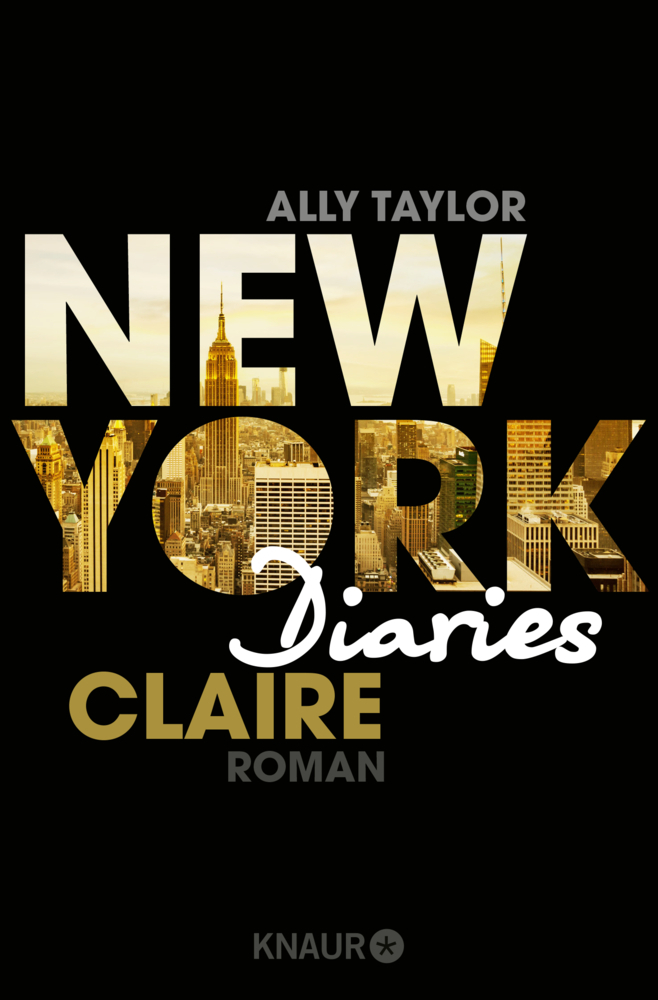 Cover: 9783426519394 | New York Diaries - Claire | Roman | Ally Taylor | Taschenbuch | 320 S.