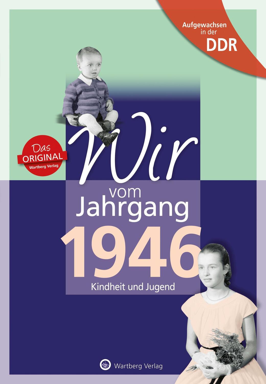 Cover: 9783831331468 | Aufgewachsen in der DDR - Wir vom Jahrgang 1946 - Kindheit und Jugend