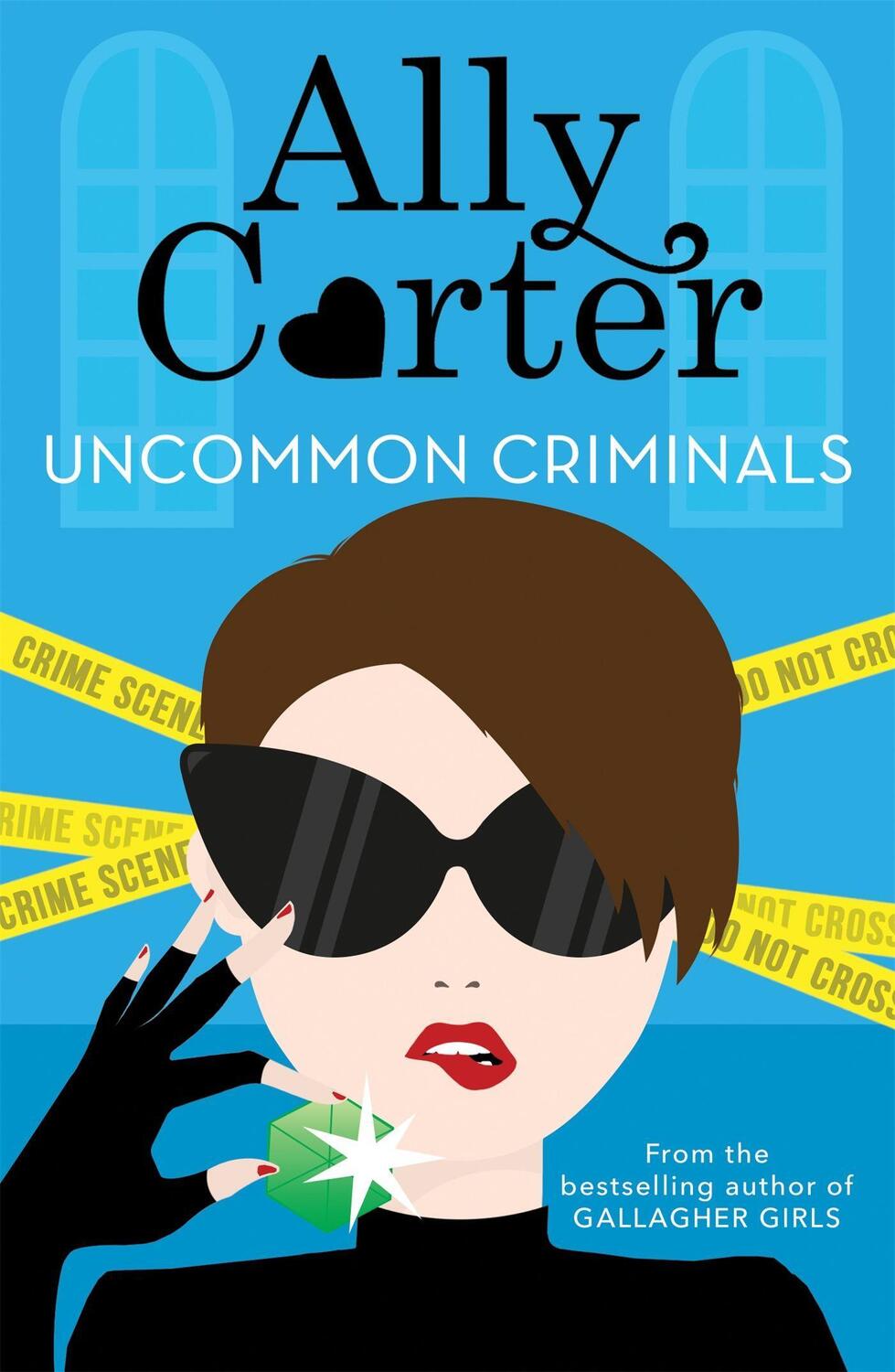 Cover: 9781408350034 | Heist Society: Uncommon Criminals | Book 2 | Ally Carter | Taschenbuch