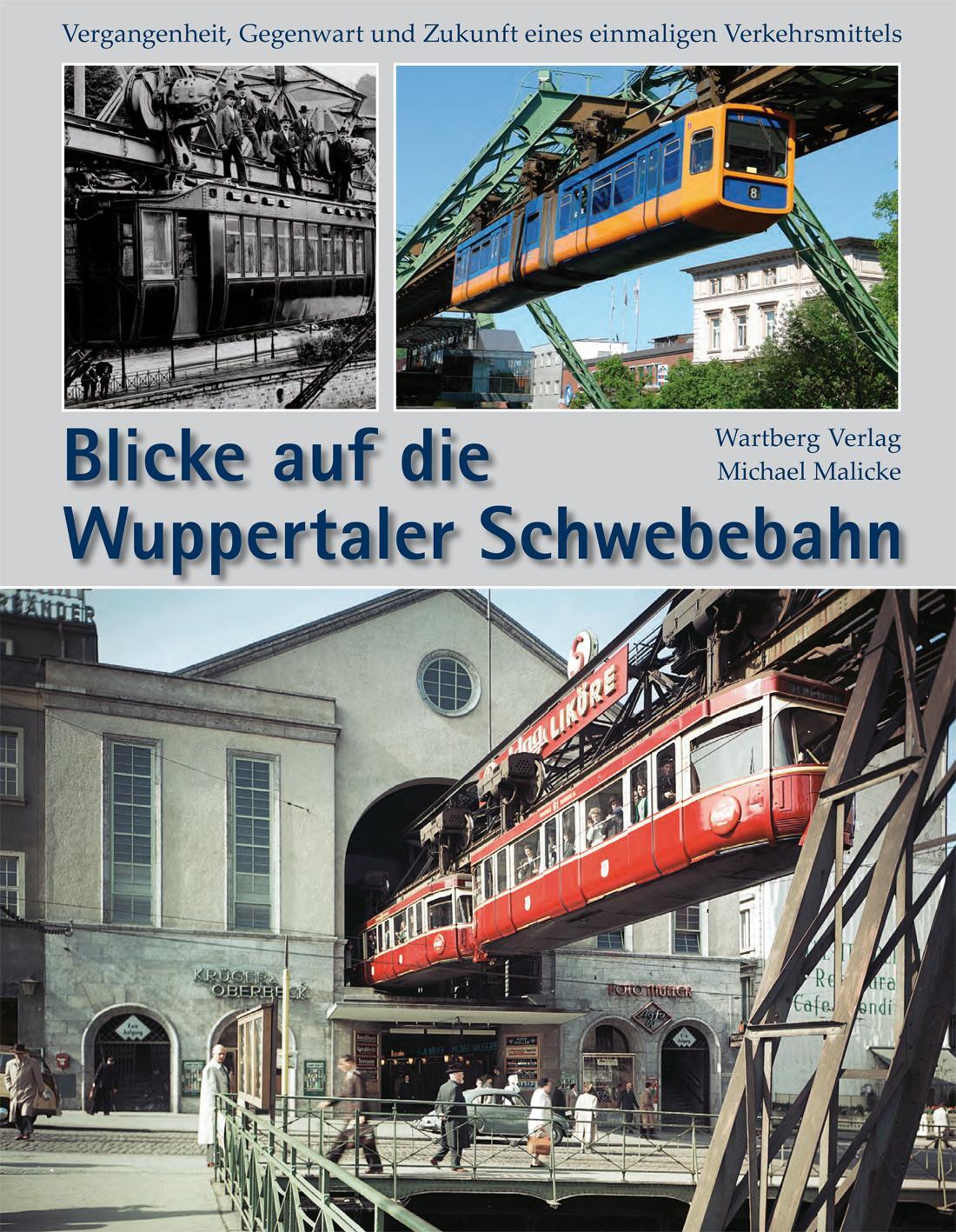 Cover: 9783831319626 | Blicke auf die Wuppertaler Schwebebahn | Michael Malicke | Buch | 2009