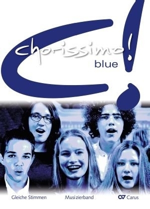 Cover: 9783899482720 | chorissimo! blue. Schulchorbuch für gleiche Stimmen | Musizierband
