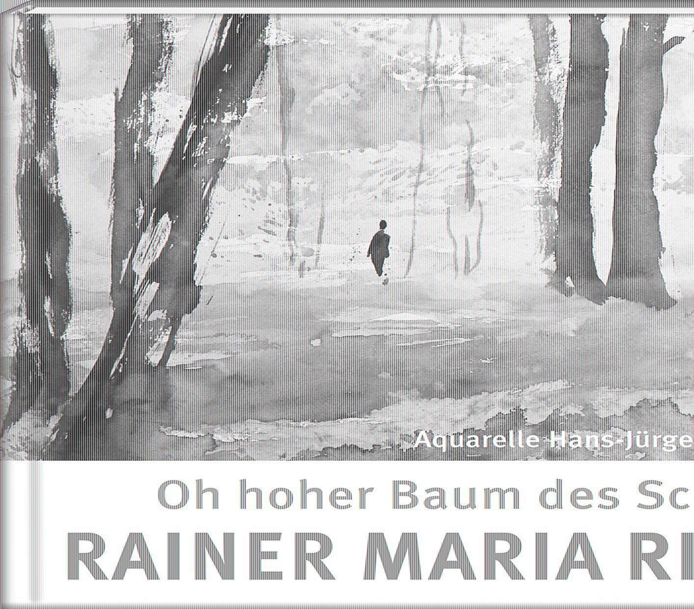Cover: 9783941683464 | Oh hoher Baum des Schauns | Rainer Maria Rilke (u. a.) | Buch | 92 S.