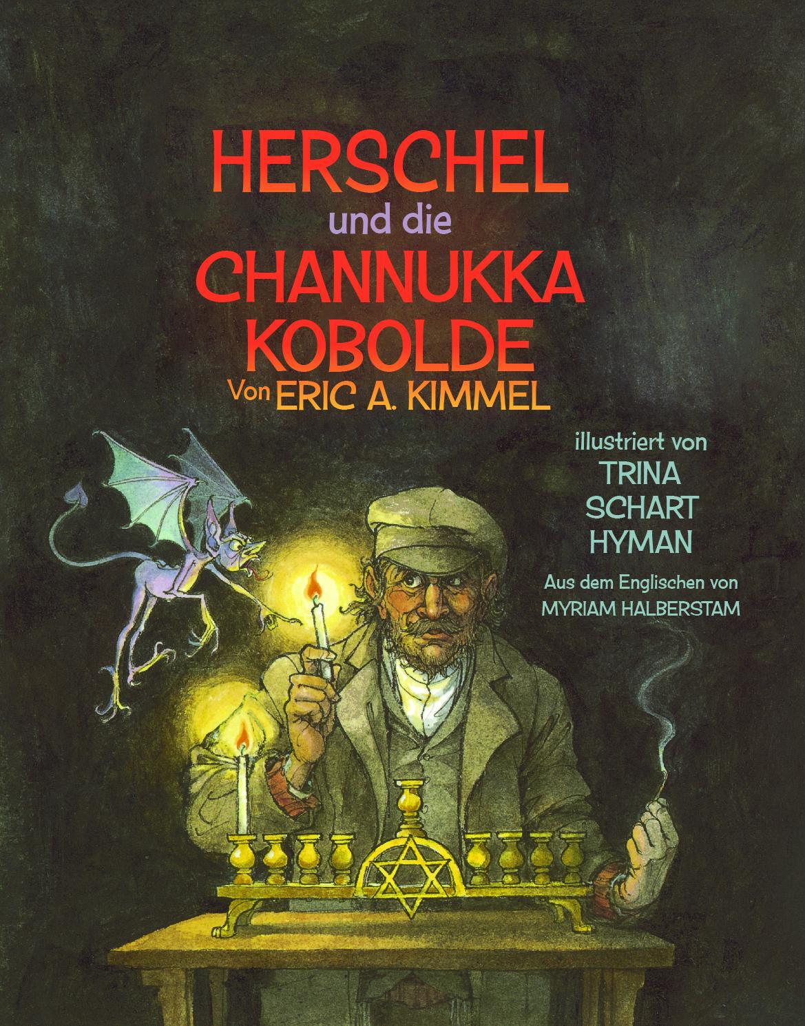 Cover: 9783945530160 | Herschel und die Channukka Kobolde | Eric A. Kimmel | Buch | Deutsch
