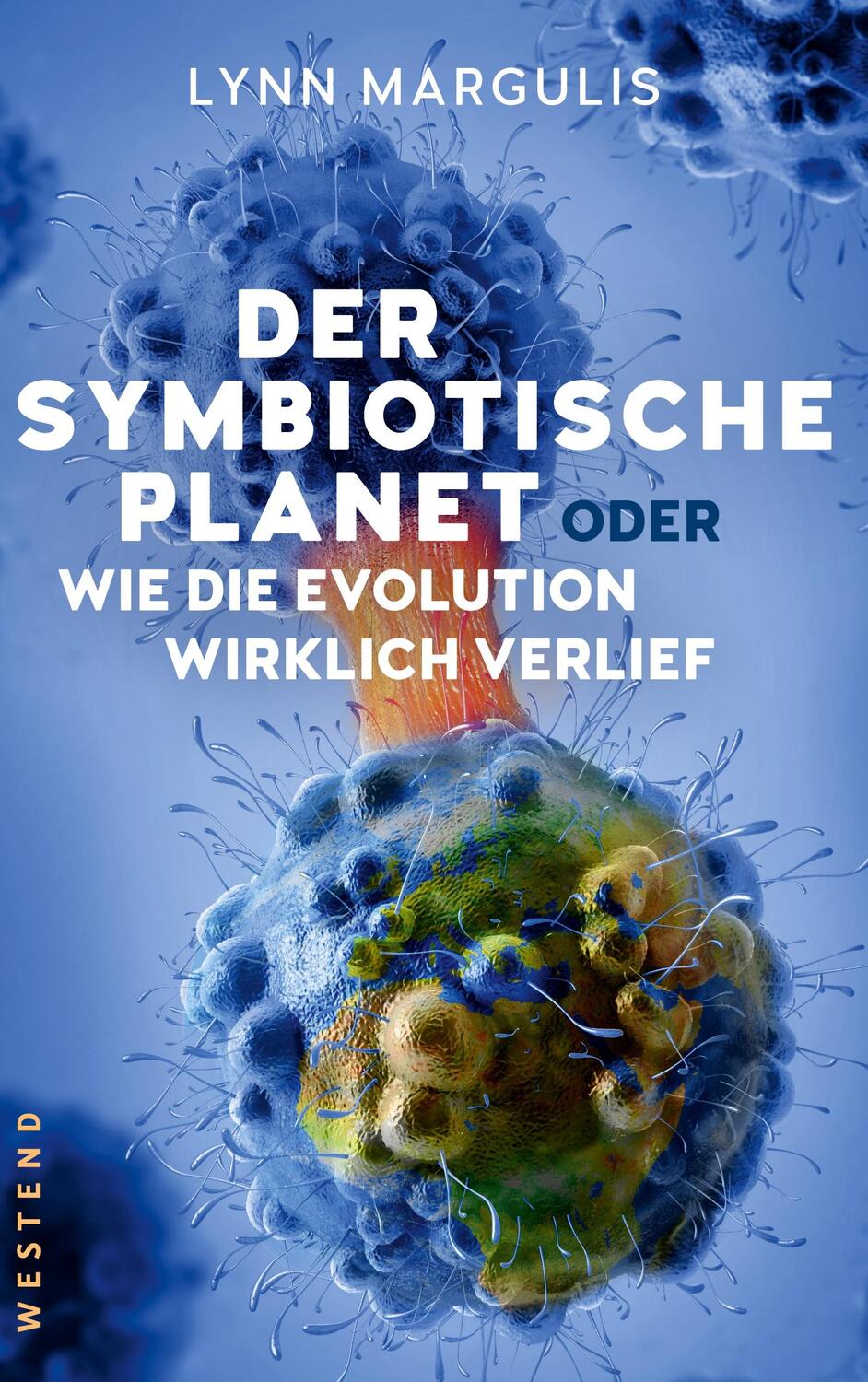 Cover: 9783864892103 | Der symbiotische Planet oder Wie die Evolution wirklich verlief | Buch