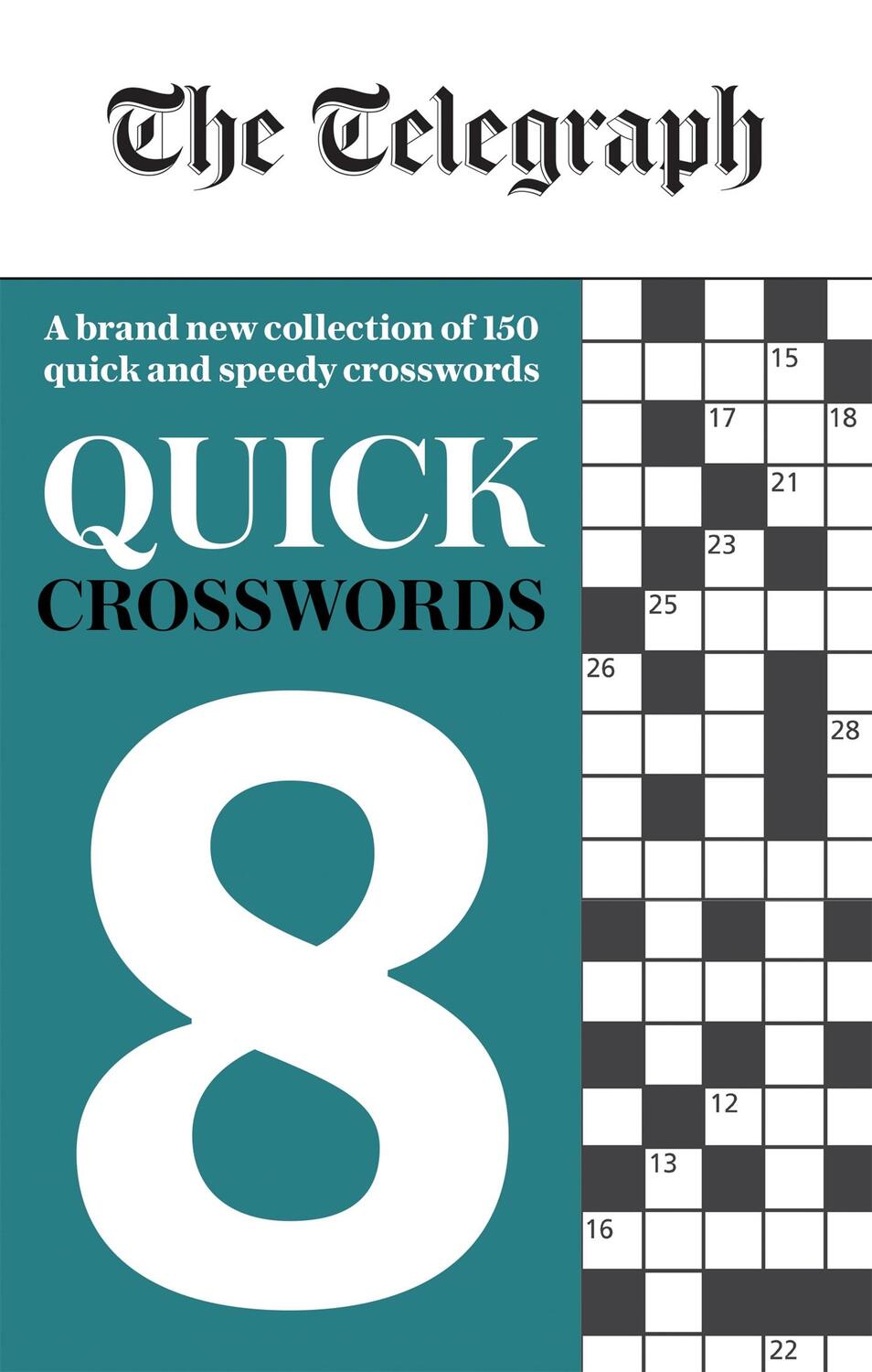 Cover: 9780600636915 | The Telegraph Quick Crosswords 8 | Telegraph Media Group Ltd | Buch