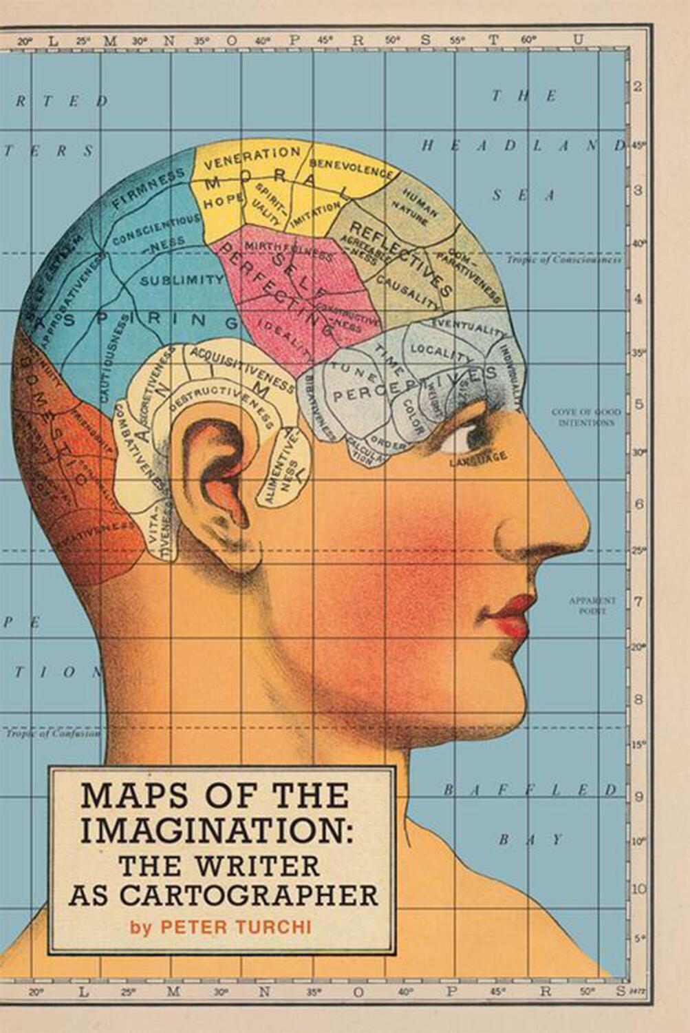 Cover: 9781595340412 | Maps of the Imagination | The Writer as Cartographer | Peter Turchi