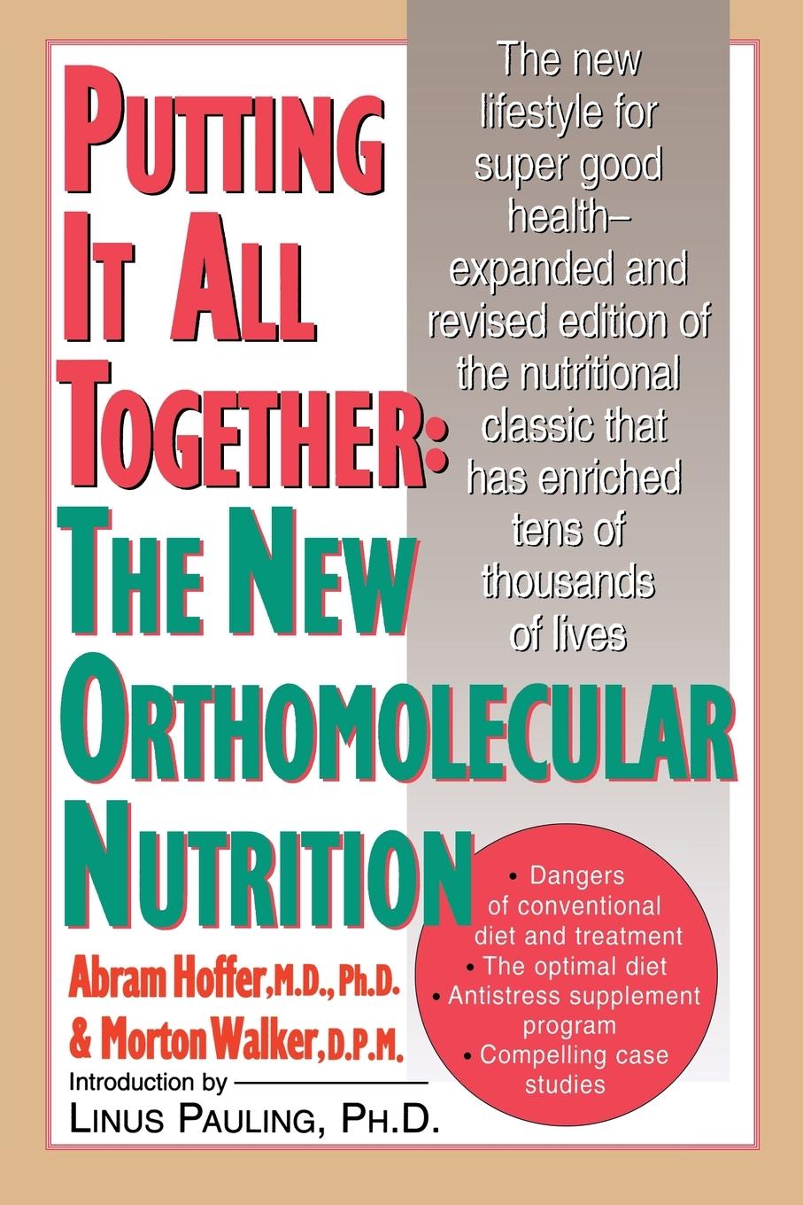 Cover: 9780879836337 | Putting It All Together | The New Orthomolecular Nutrition | Buch