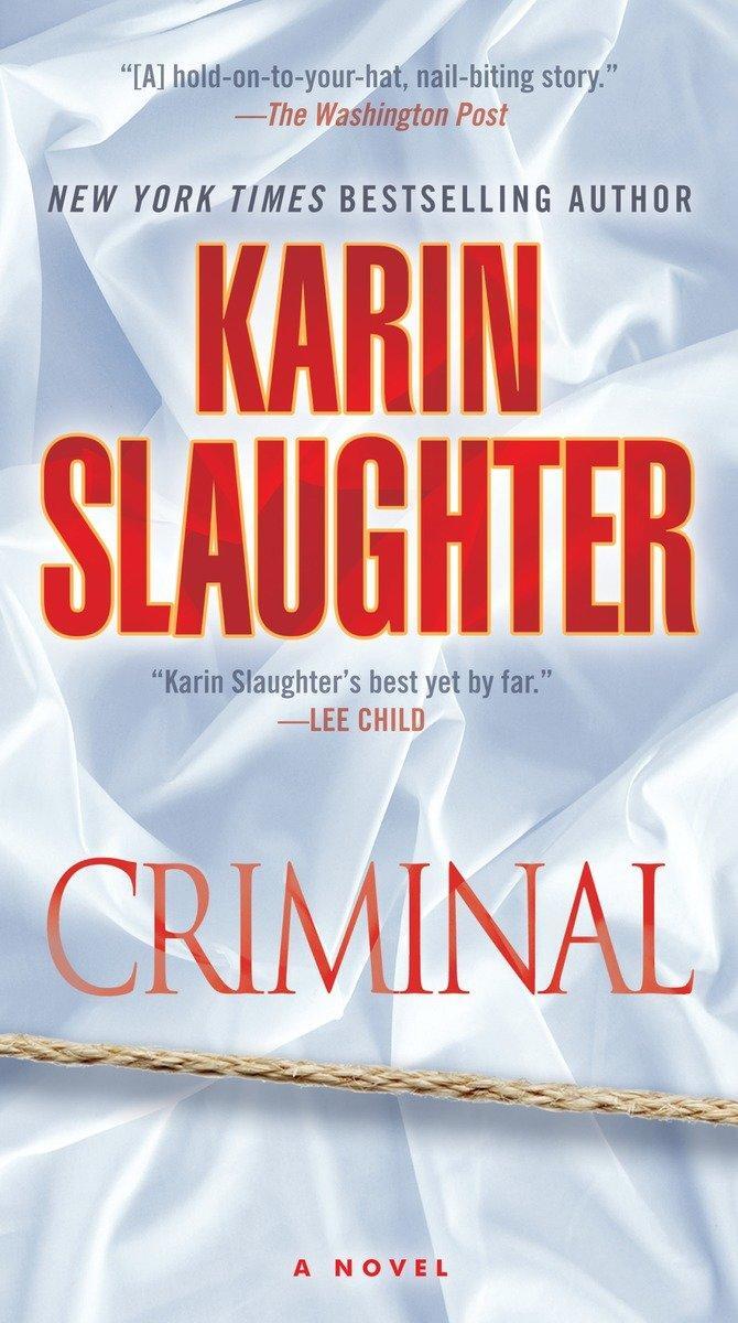 Cover: 9781101887455 | Criminal | Karin Slaughter | Taschenbuch | Will Trent Series | 2016