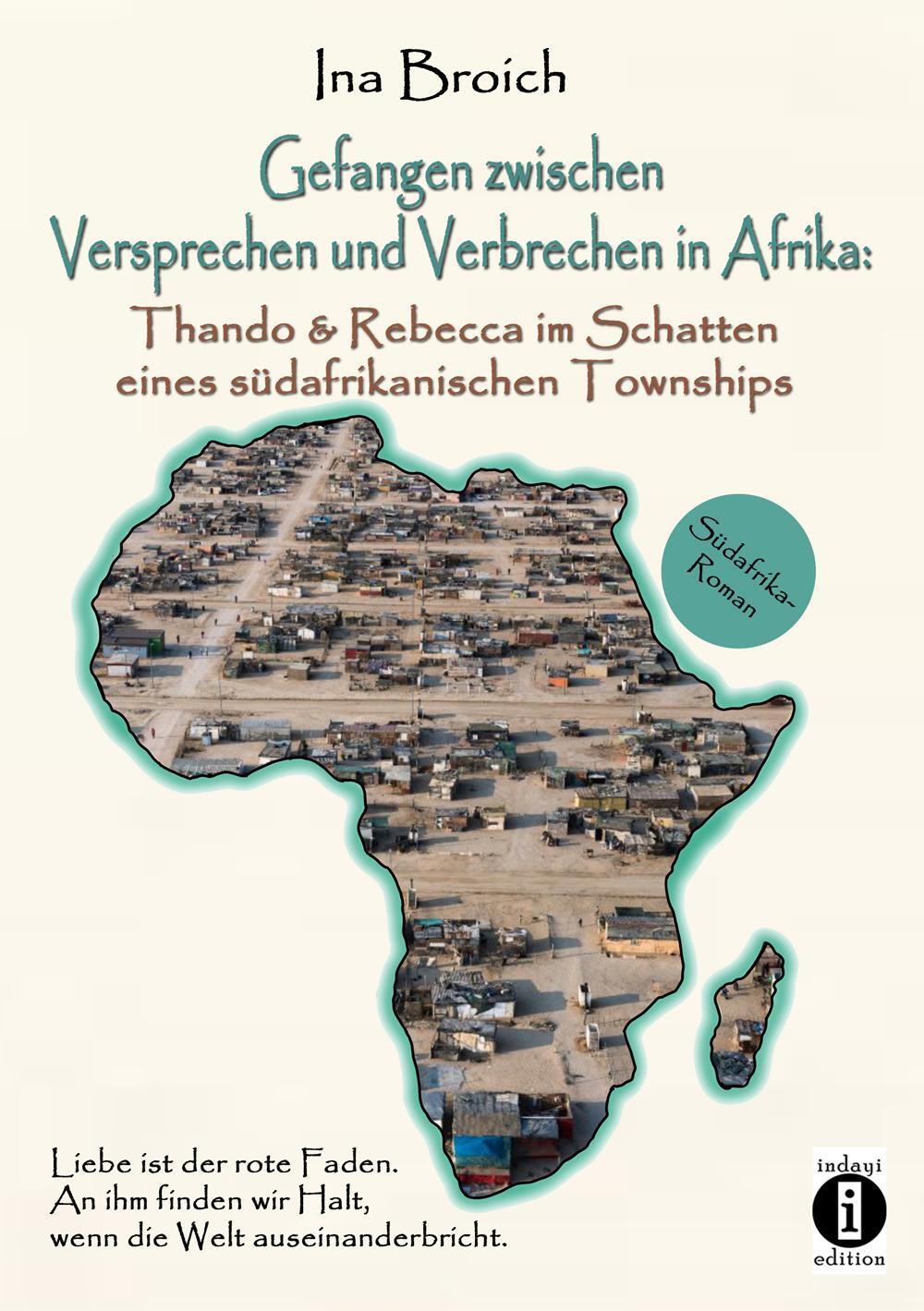 Cover: 9783948721992 | Gefangen zwischen Versprechen und Verbrechen in Afrika | Ina Broich
