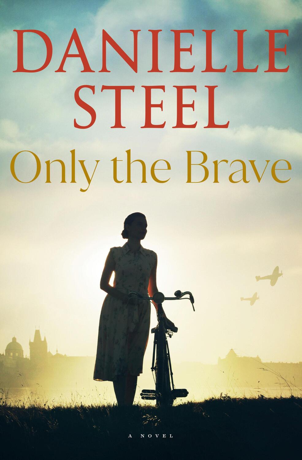 Cover: 9780593498439 | Only the Brave | Danielle Steel | Buch | Englisch | 2024