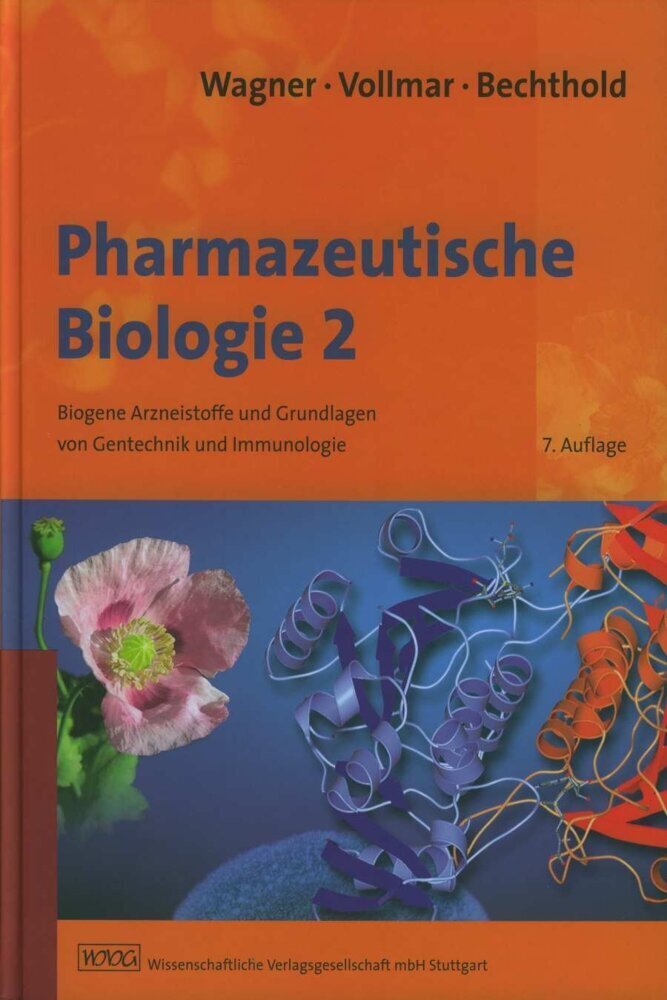 Cover: 9783804719972 | Biogene Arzneistoffe und Grundlagen von Gentechnik und Immunologie