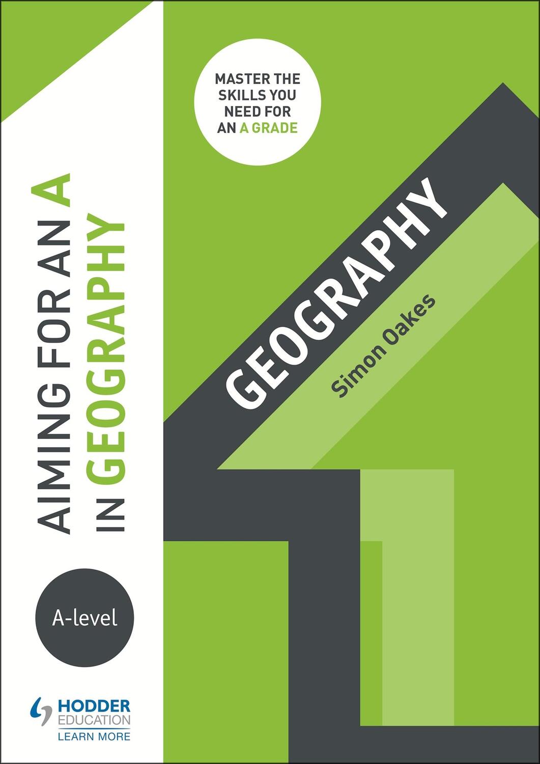Cover: 9781510424081 | Aiming for an A in A-level Geography | Simon Oakes | Taschenbuch