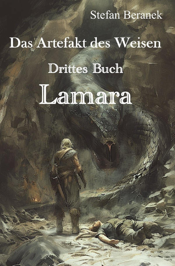 Cover: 9783759837981 | Das Artefakt des Weisen | Drittes Buch - Lamara. DE | Stefan Beranek