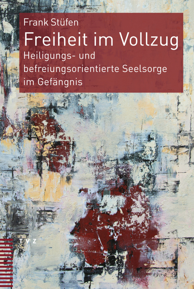Cover: 9783290183271 | Freiheit im Vollzug | Frank Stüfen | Taschenbuch | 380 S. | Deutsch