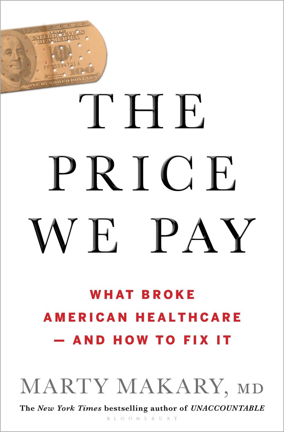 Cover: 9781635574111 | The Price We Pay | What Broke American Health Care--and How to Fix It