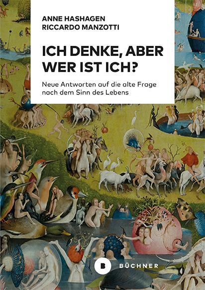 Cover: 9783963172342 | Ich denke, aber wer ist Ich? | Anne Hashagen (u. a.) | Taschenbuch