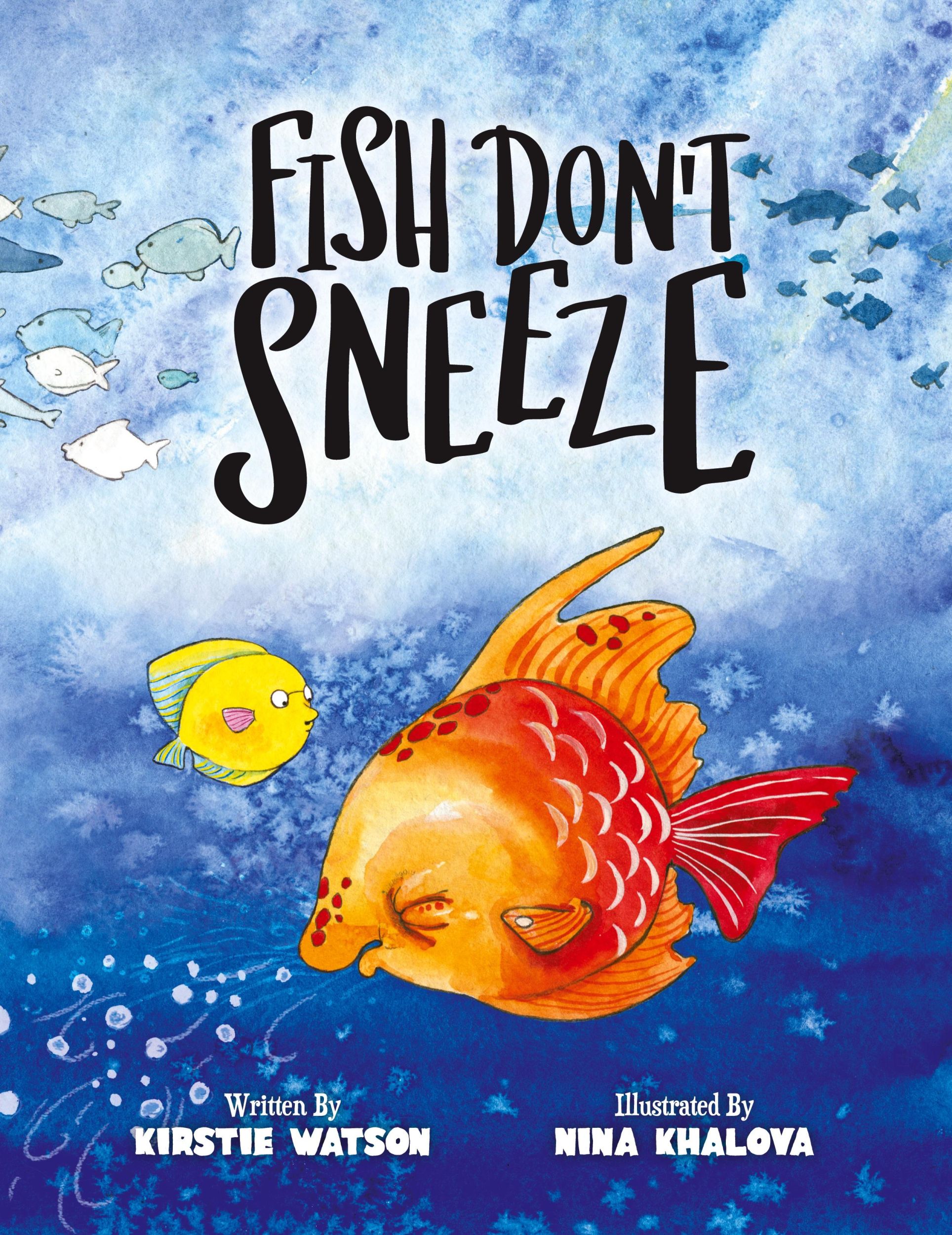 Cover: 9781916254947 | Fish Don't Sneeze | Kirstie Watson | Taschenbuch | Englisch | 2020