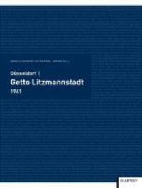Cover: 9783837502367 | Düsseldorf / Getto Litzmannstadt. 1941 | Anfang 2010 | Buch | 436 S.