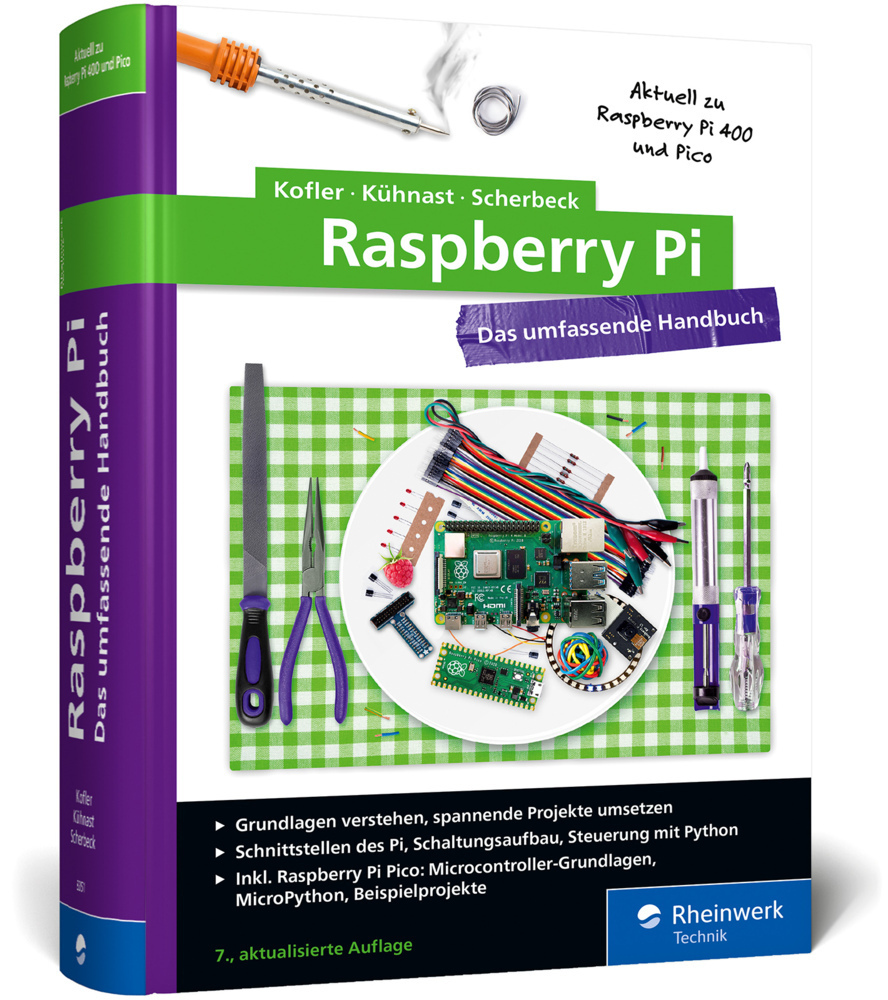 Cover: 9783836283519 | Raspberry Pi | Michael Kofler (u. a.) | Buch | 1088 S. | Deutsch
