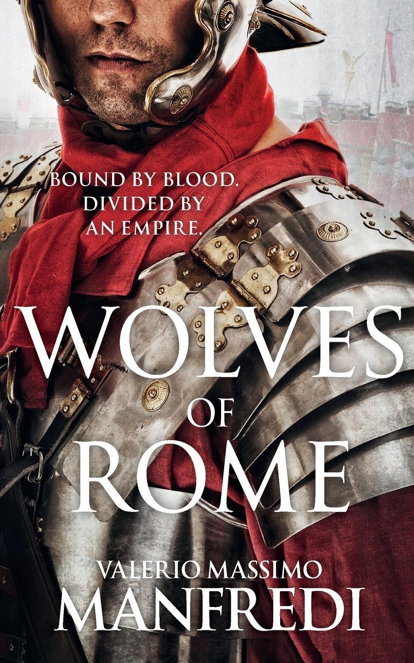 Cover: 9781509878994 | Wolves of Rome | Valerio Massimo Manfredi | Taschenbuch | Englisch