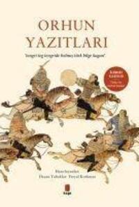 Cover: 9786057838971 | Orhun Yazitlari | Tengri Teg Tengride Bolmis Türk Bilge Kagan | Buch