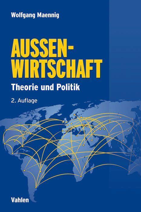 Cover: 9783800642625 | Außenwirtschaft | Theorie und Politik | Buch | IX | Deutsch | 2013