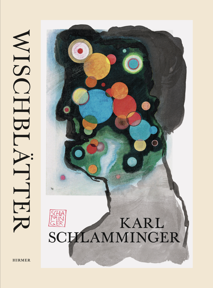 Cover: 9783777436012 | Karl Schlamminger - Wischblätter | Navid Kermani (u. a.) | Buch | 2010