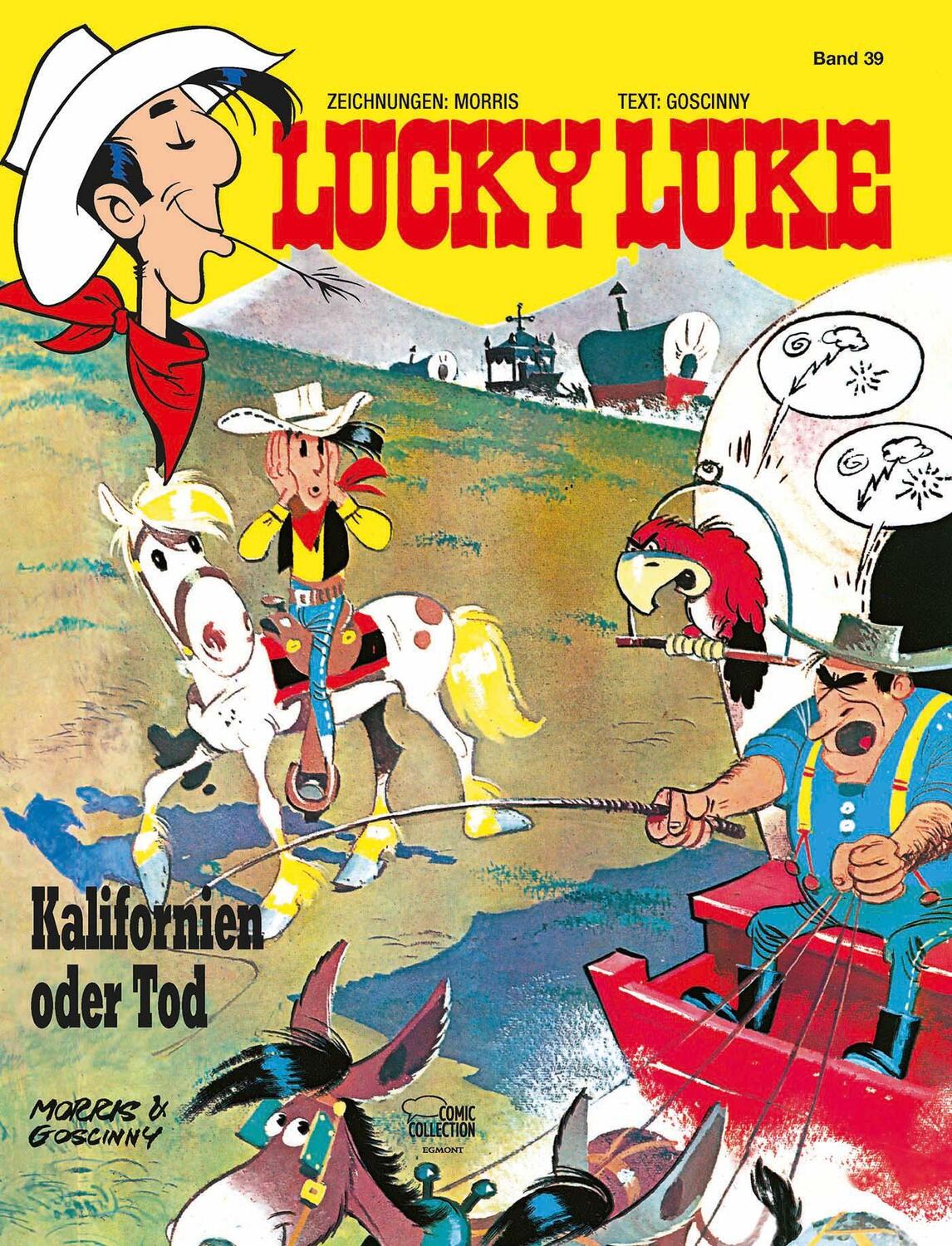 Cover: 9783770401505 | Lucky Luke 39 - Kalifornien oder Tod | Morris (u. a.) | Buch | Deutsch