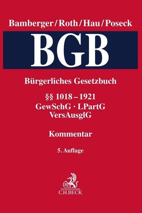 Cover: 9783406776144 | Bürgerliches Gesetzbuch Band 4: §§ 1018-1921, GewSchG, LPartG,...