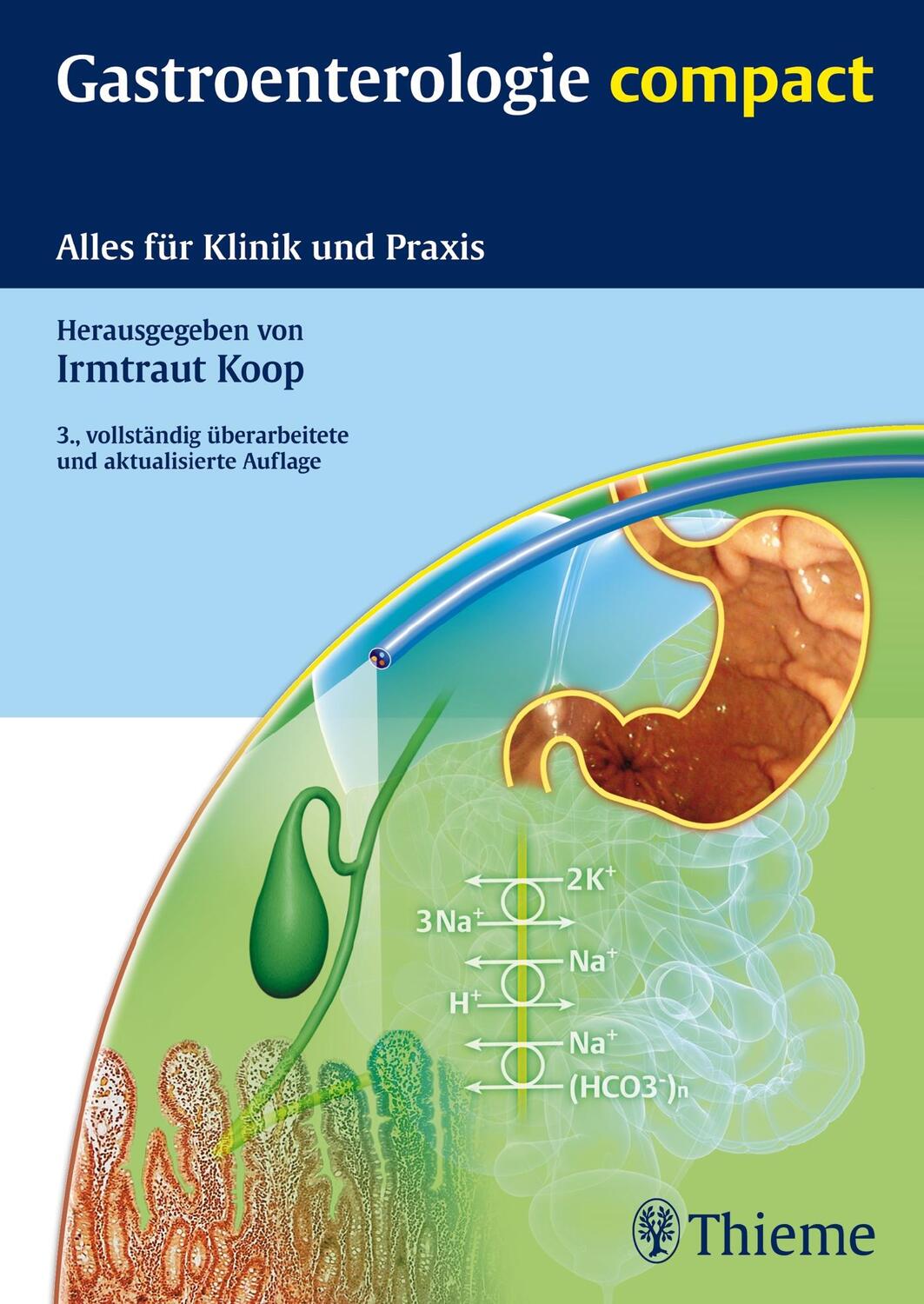 Cover: 9783131263131 | Gastroenterologie compact | Alles für Klinik und Praxis | Koop | Buch