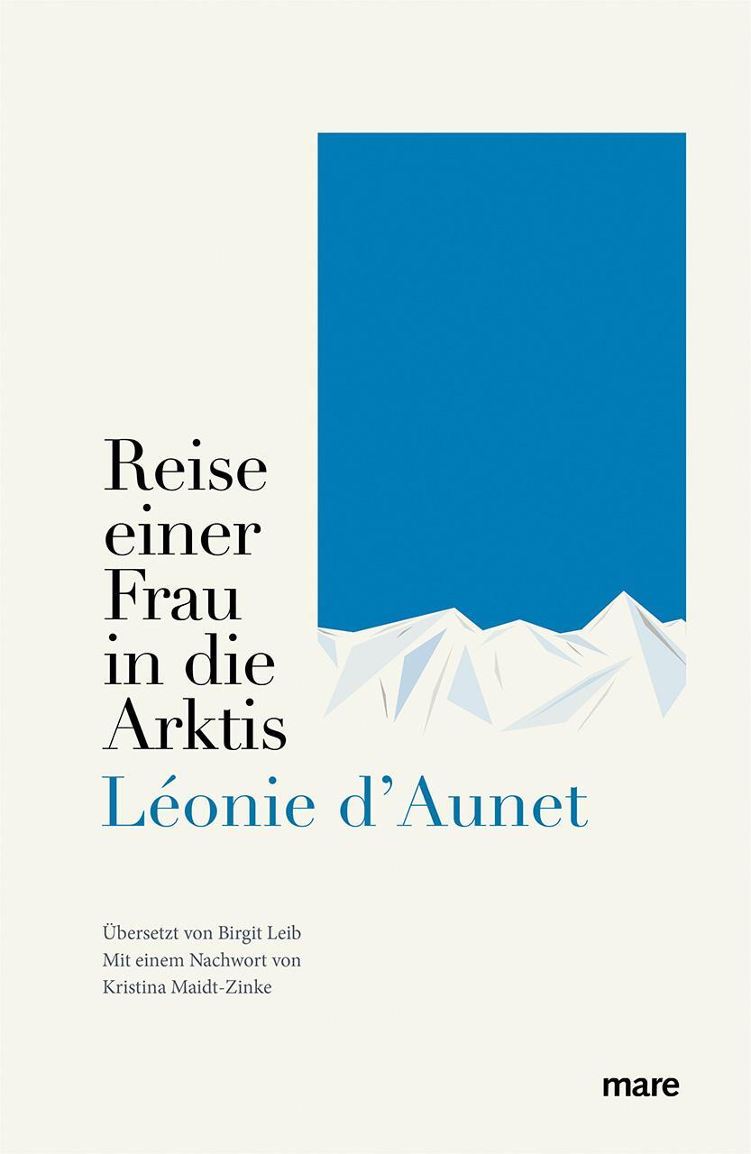 Cover: 9783866486874 | Reise einer Frau in die Arktis | Léonie D'Aunet | Buch | Schuber