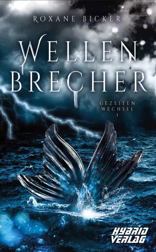 Cover: 9783967410983 | Wellenbrecher | Gezeitenwechsel 1 | Roxane Bicker | Taschenbuch | 2021