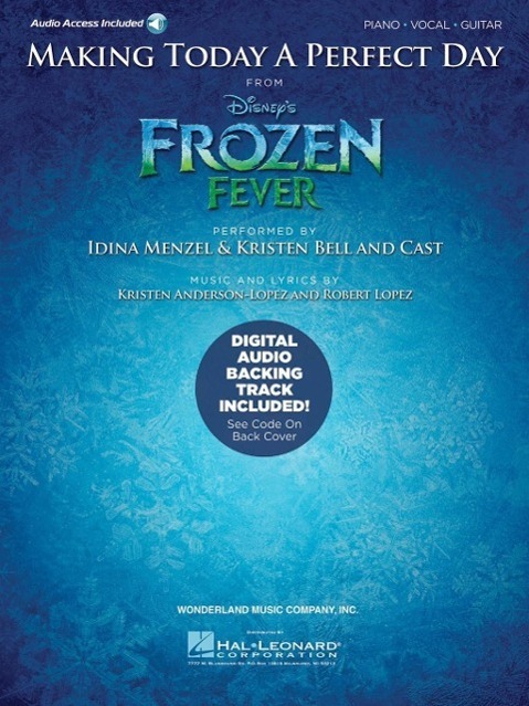 Cover: 9781495021817 | Making Today a Perfect Day (from Frozen Fever) | Anderson-Lopez | 2015